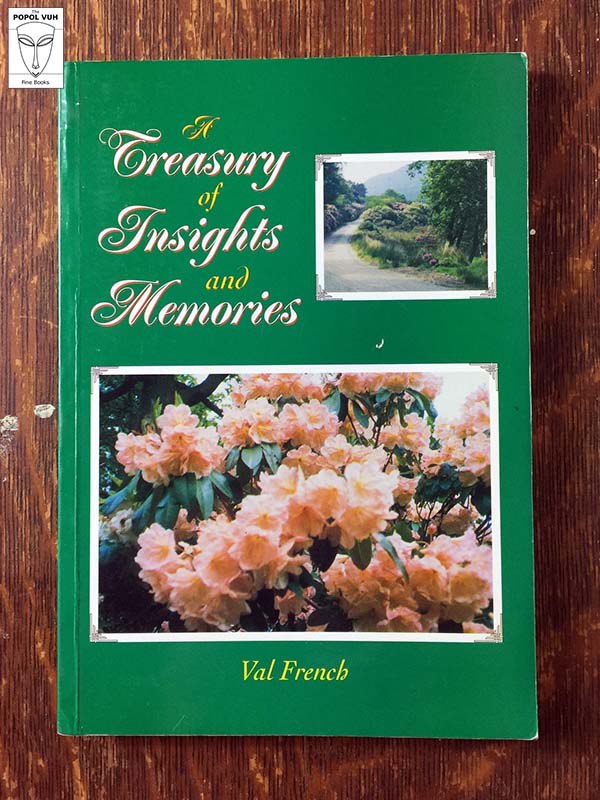 Val French - A Treasury Of Insights And Memories